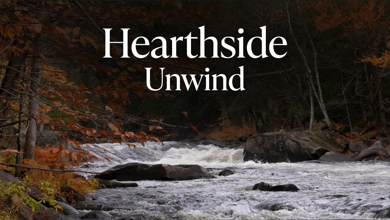 Hearthside Unwind: October Waterways