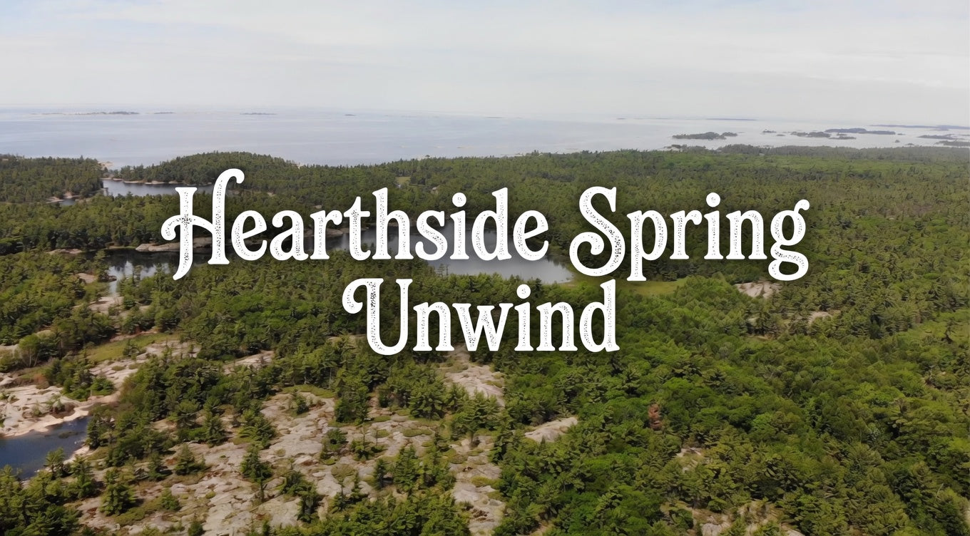 Episode 1: Hearthside Spring Unwind
